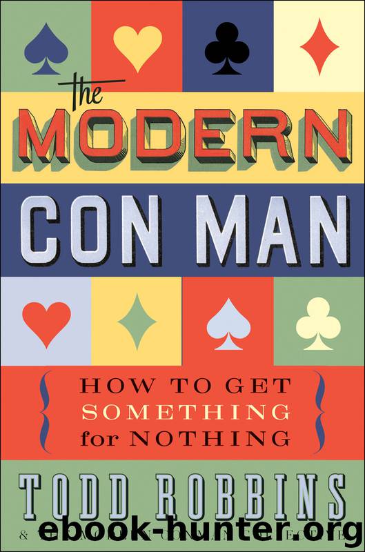 The Modern Con Man by Todd Robbins
