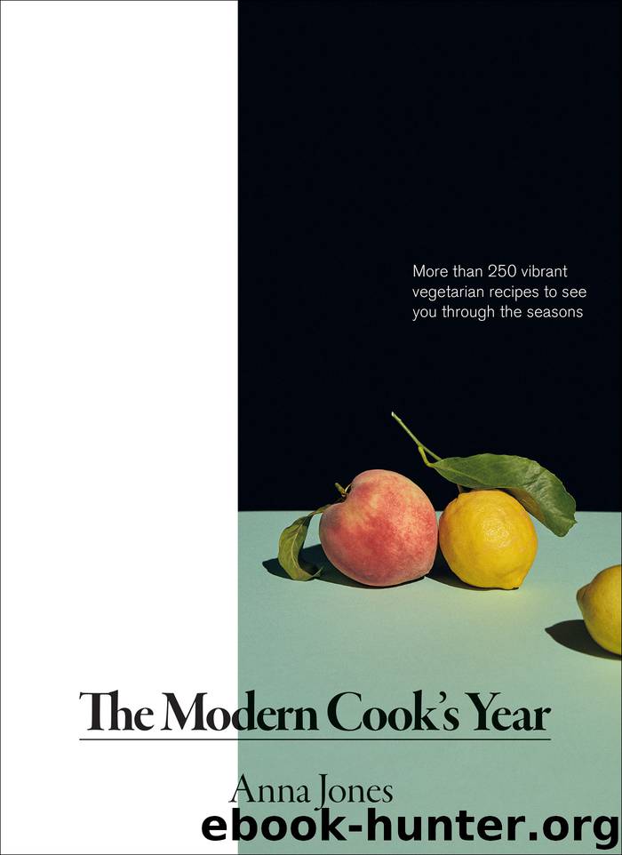 The Modern Cook's Year by Anna Jones