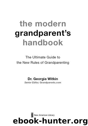 The Modern Grandparent's Handbook by Georgia Witkin