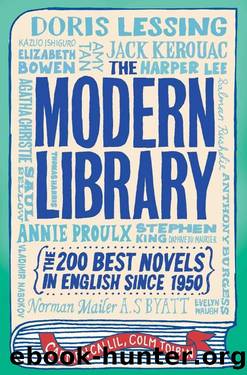 The Modern Library by Toibin Colm & Callil Carmen