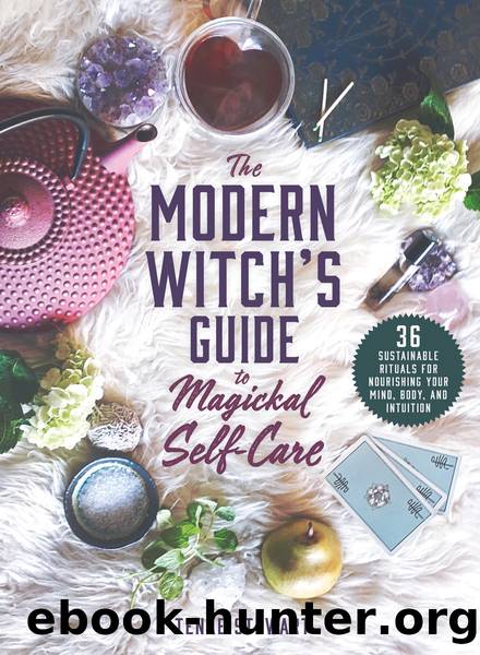 The Modern Witch's Guide to Magickal Self-Care by Tenae Stewart