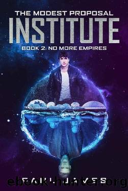 The Modest Proposal Institute by Paul James