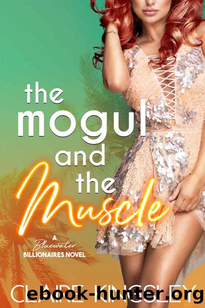 The Mogul and the Muscle by Claire Kingsley