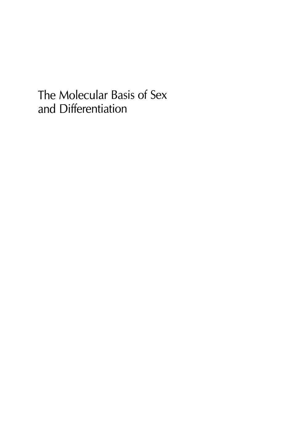 The Molecular Basis of Sex and Differentiation: A Comparative Study of Evolution, Mechanism and Control in Microorganisms by Milton H. Saier Jr. Gary R. Jacobson (auth.)