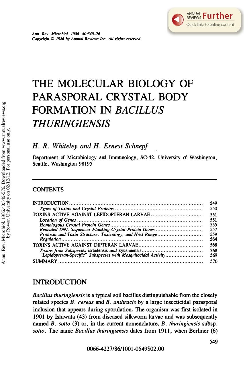 The Molecular Biology of Parasporal Crystal Body Formation in Bacillus Thuringiensis by H R Whiteley & H E Schnepf