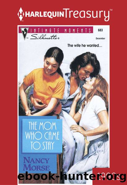The Mom Who Came to Stay by Nancy Morse