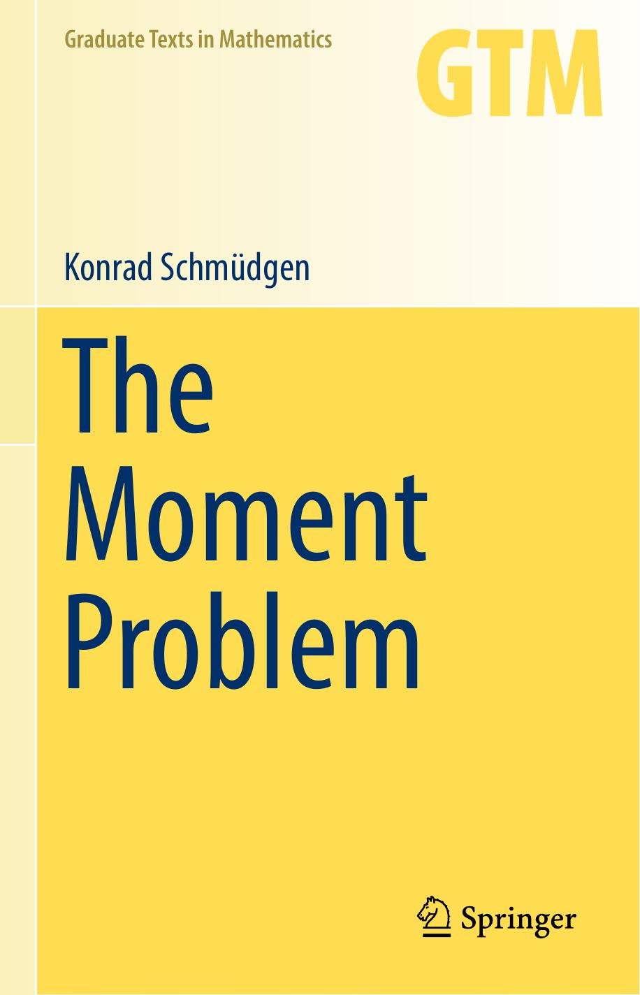 The Moment Problem by Konrad Schmüdgen