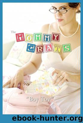 The Mommy Grats: Boy Toy by Zorro Daddy