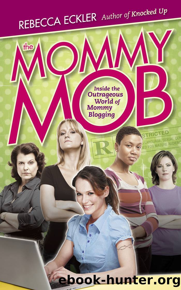 The Mommy Mob by Rebecca Eckler