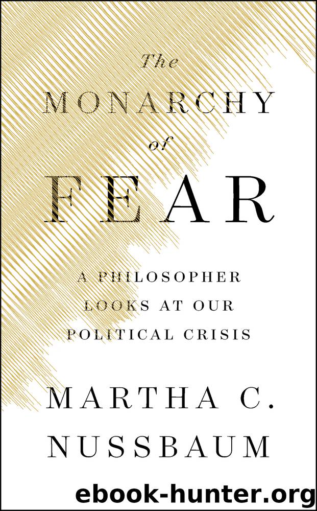 The Monarchy of Fear by Martha C. Nussbaum