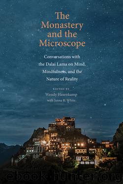 The Monastery and the Microscope by Wendy Hasenkamp