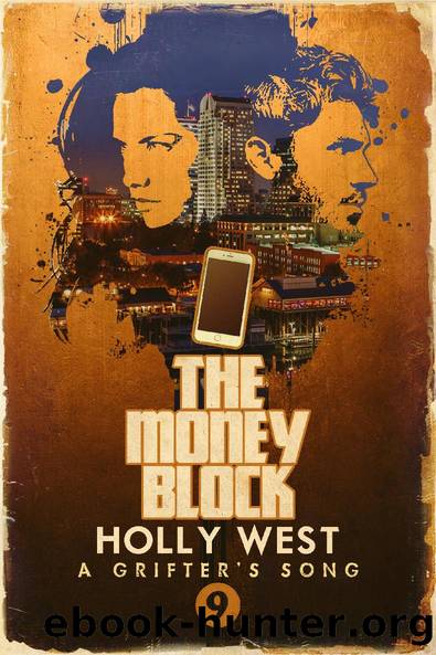 The Money Block by Holly West