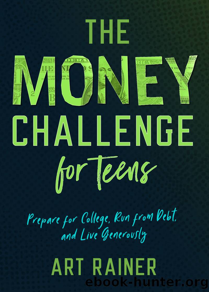 The Money Challenge for Teens by Art Rainer