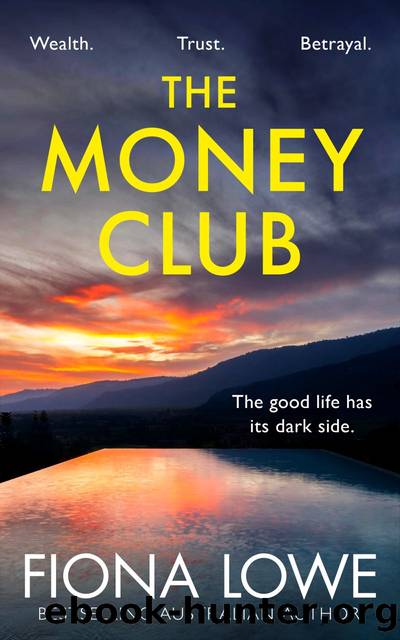 The Money Club by FIONA LOWE