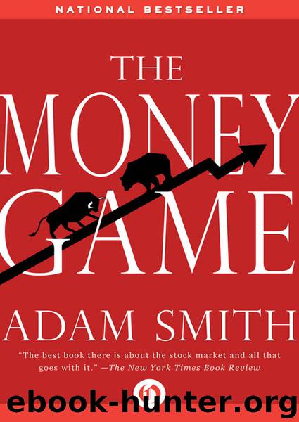 The Money Game by Adam Smith