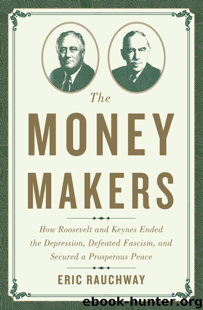 The Money Makers by Eric Rauchway