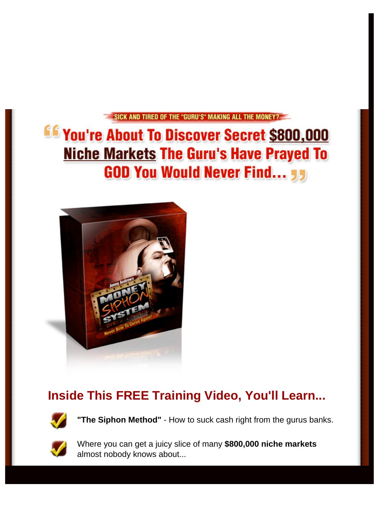 The Money Siphon System. by Best of Kuszter's Collection