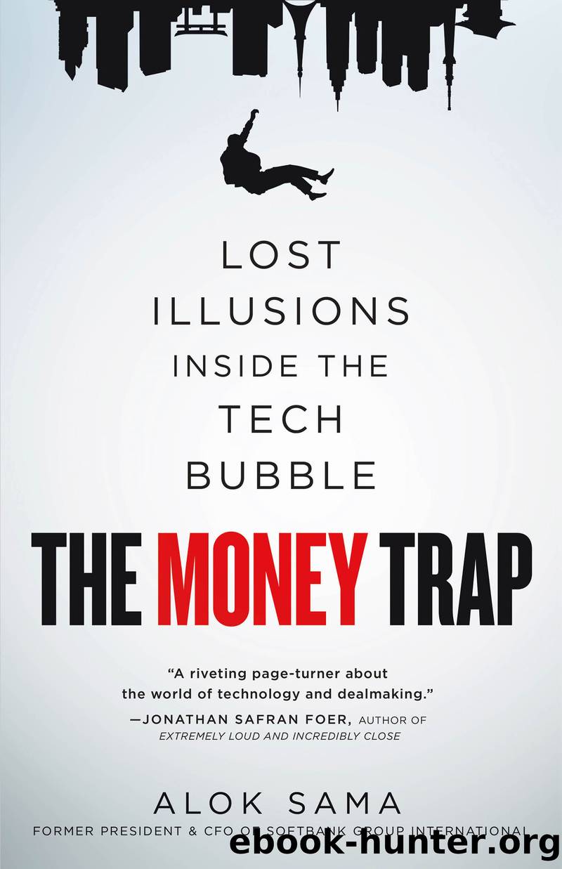 The Money Trap by Alok Sama