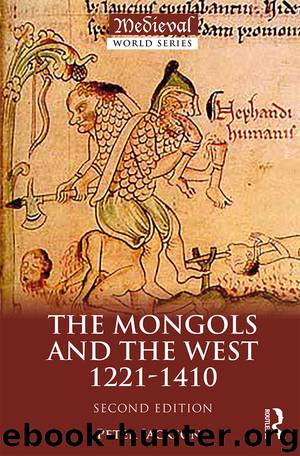 The Mongols and the West by Peter Jackson