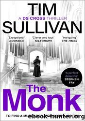 The Monk by Tim Sullivan