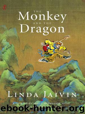 The Monkey and the Dragon by Linda Jaivin