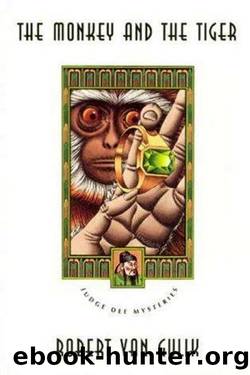 The Monkey and the Tiger by Gulik Robert van