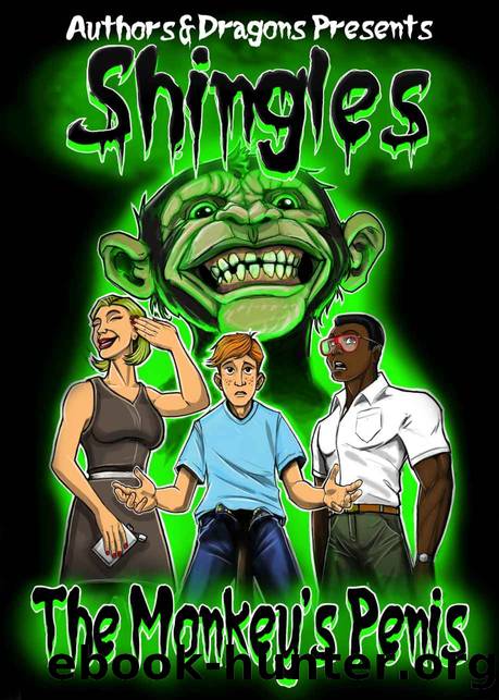 The Monkey's Penis (Shingles Book 3) by Steve Wetherell & Authors & Dragons
