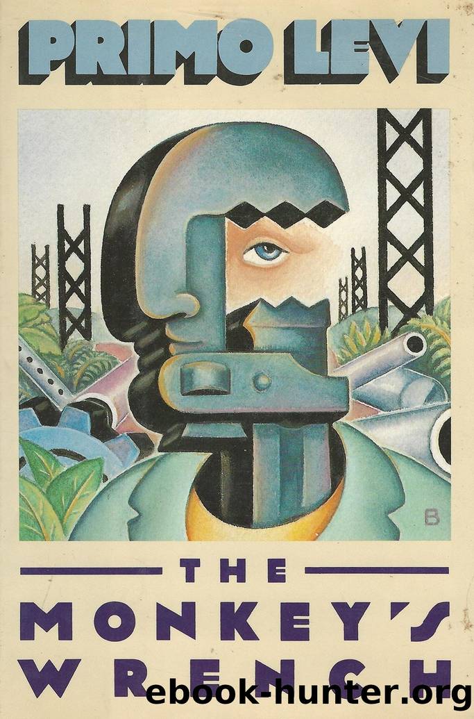 The Monkey's Wrench by Primo Levi & William Weaver
