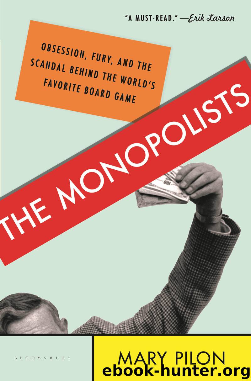 The Monopolists by Mary Pilon