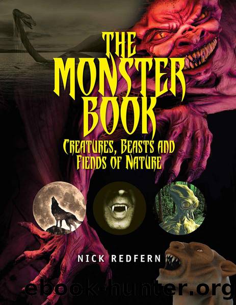 The Monster Book: Creatures, Beasts and Fiends of Nature by Nick Redfern