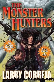 The Monster Hunters by Larry Correia