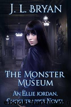 The Monster Museum by J.L. Bryan