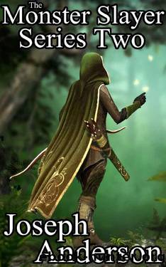 The Monster Slayer Series Two: The Slayer and the Dragon, The Ogre and the Bridge, The Beast of Charn, A Murder of Vampires, The Missing Bride, Night of the Necromancer by Joseph Anderson