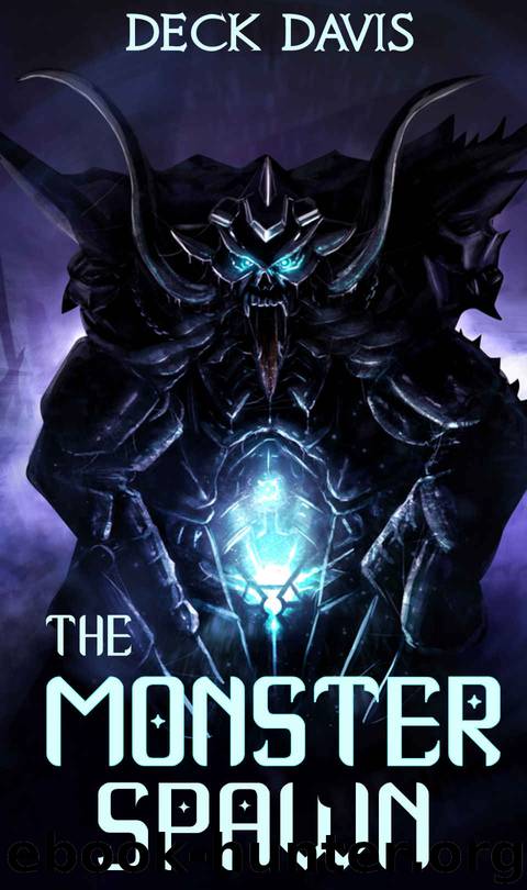 The Monster Spawn: A LitRPG Series (Adonis Rebirth #1) by Deck Davis