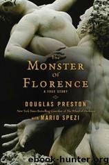 The Monster of Florence by Douglas Preston & Mario Spezi