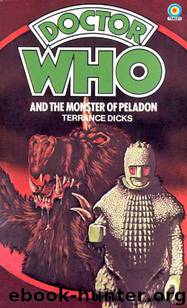 The Monster of Peladon by Terrance Dicks
