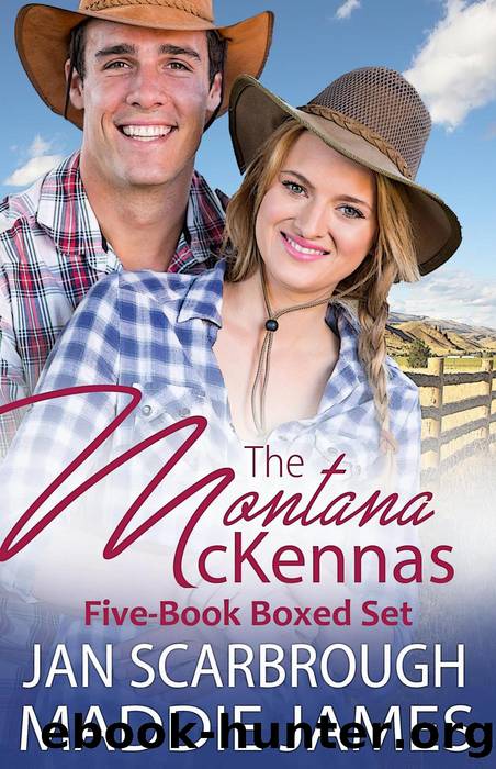 The Montana McKennas Five-Book Box Set by Maddie James & Jan Scarbrough