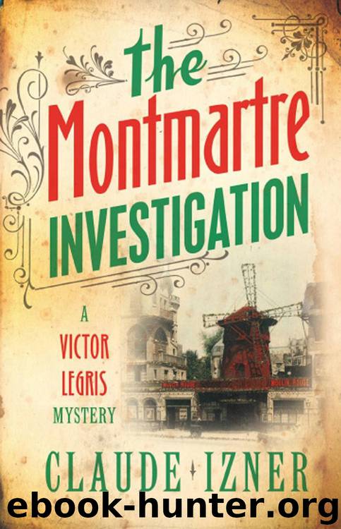 The Montmartre Investigation by Claude Izner