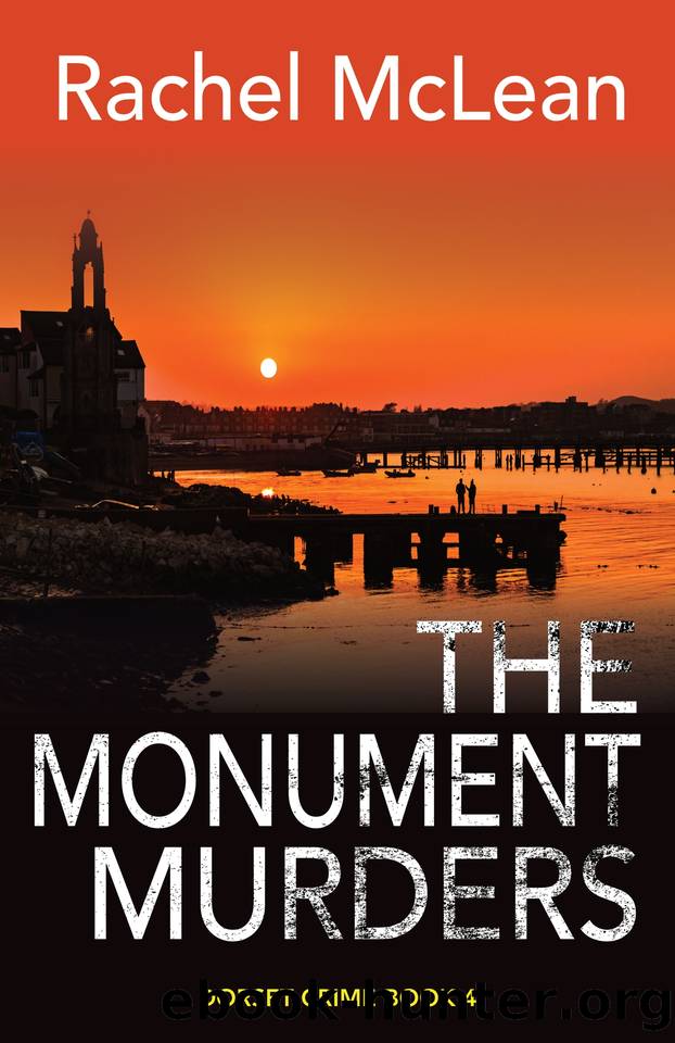 The Monument Murders (Dorset Crime Book 4) by Rachel McLean