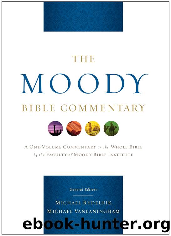 The Moody Bible Commentary by Michael Rydelnik