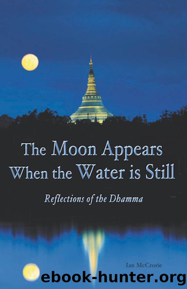 The Moon Appears When the Water Is Still by Ian McCrorie