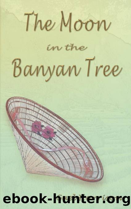 The Moon in the Banyan Tree by Gael Harrison