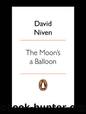 The Moon's a Balloon by David Niven