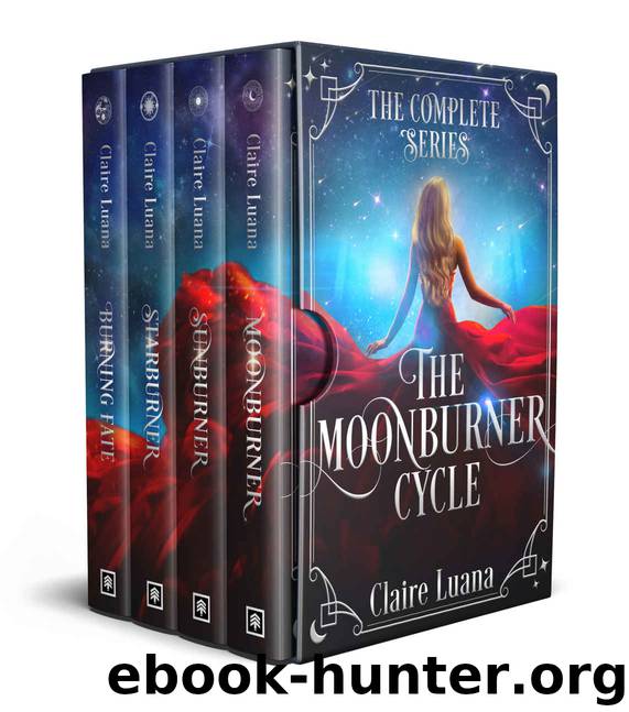 The Moonburner Cycle by Claire Luana
