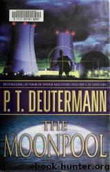 The Moonpool by P. T. Deutermann