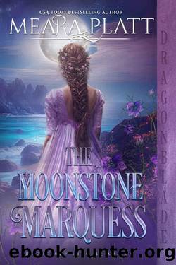 The Moonstone Marquess (The Moonstone Landing Book 2) by Meara Platt