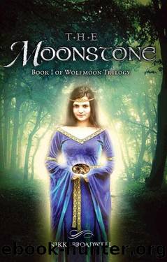 The Moonstone by Nikki Broadwell