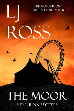 The Moor: A DCI Ryan Mystery (The DCI Ryan Mysteries Book 12) by LJ Ross