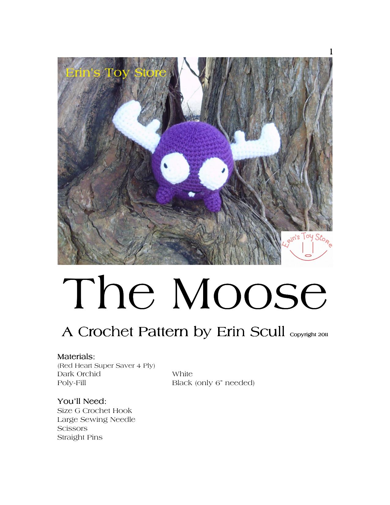 The Moose A Crochet Pattern by Erin Scull by Unknown