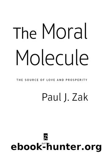 The Moral Molecule by Paul J. Zak